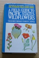 A Field Guide to Pacific States Wildflowers.
