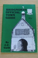 Bridnorth Official Town Guide.