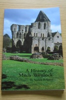 A History of Much Wenlock.