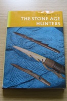 Stone Age Hunters.
