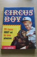 Circus Boy: TV's Famous Corky and His Circus Adventures.