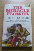 The Miracle Flower.