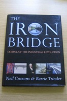 The Iron Bridge: Symbol of the Industrial Revolution.