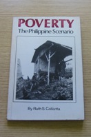 Poverty: The Philippine Scenario.