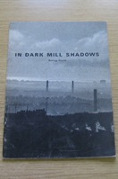In Dark Mill Shadows: Bailrigg Poems.