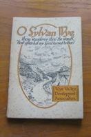 The Wye Valley and Its Principal Towns - the Paradise and Playground of the Western Borderland: Official Handbook of the Wye Valley Development Association.