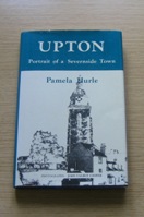 Upton: Portrait of a Severnside Town.