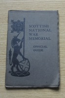 Scottish National War Memorial: Official Guide.