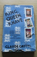 King, Queen, Knave.