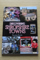 Discovering Shropshire Towns.