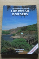 The Visitor's Guide to the Welsh Borders.