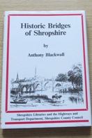 Historic Bridges of Shropshire.