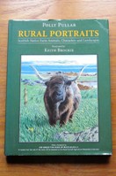 Rural Portraits: Scottish Native Farm Animals, Characters and Landscapes.