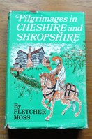 Pilgrimages in Cheshire and Shropshire.