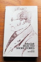 John Galt: Selected Short Stories.