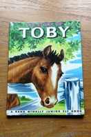 The Story of Toby (Rand McNally Junior Elf Book).