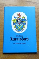 Historic Knutsford: The Official Guide.