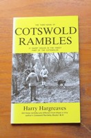 The Third Book of Cotswold Rambles: 21 Short Walks in the Finest Part of the Cotswolds.
