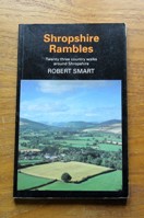 Shropshire Rambles: Twenty Three Country Walks around Shropshire.