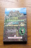 The Shropshire Way and Wild Edric's Way.