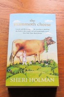 The Mammoth Cheese.