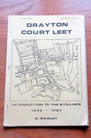 Drayton Court Leet: Introduction to the Bye-Laws 1545-1727.