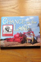 Change on the Land: A Hundred Years of Mechanised Farming.