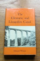 The Ellesmere and Llangollen Canal: An Historical Background.