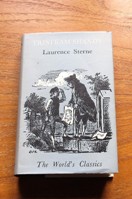 The Life and Opiions of Tristram Shandy, Gentleman (World's Classics No 40).