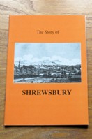 The Story of Shrewsbury.