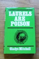 Laurels are Poison.