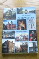 The Story of Shrewsbury.