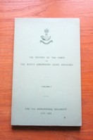 The History of the Corps of the King's Shropshire Light Infantry: Volume I - The 53rd (Shropshire) Regiment 1755-1881.