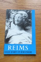 Reims: Ville d'Art et d-Histoire.