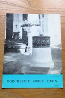 A Pilgrimage to Dorchester Abbey, Oxon.