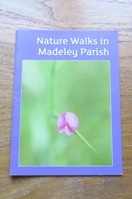 Nature Walks in Madeley Parish.