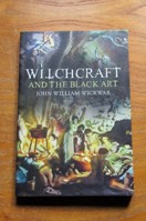 Witchcraft and the Black Art.