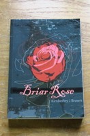 Briar Rose.