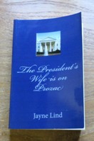 The President's Wife is on Prozac.