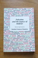 Palestine and the Legacy of Balfour.