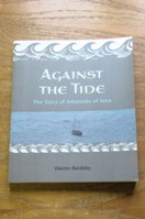 Against the Tide: The Story of Adomnan of Iona.
