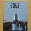 Soviet Military Power: An Assessment of the Threat 1988.