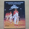 The Wonderful World of Horses Starring the World Famous Royal Lipizzaner Stallions.