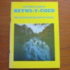 Official Guide to Betws-y-Coed: The Mountain Resort of Wales.