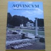 Aquincum: The Roman Town in Budapest.