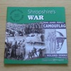 Shropshire's War (Their Past Your Future 1945 2005).