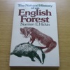 The Natural History of an English Forest: The Wild Life of Wyre.