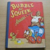 Bubble and Squeek Annual.