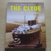 The Herald Book of the Clyde: Glasgow's River from Source to Sea.