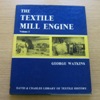 The Textile Mill Engine - Volume 2.